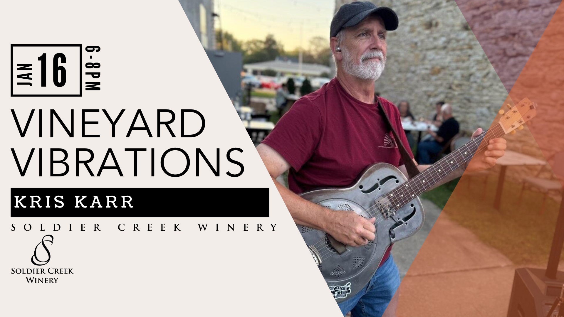 Graphic promoting Vineyard Vibrations on January 16 from 6–8PM at Soldier Creek Winery. Musician Kris Karr is playing a metal resonator guitar outdoors in front of a stone wall.