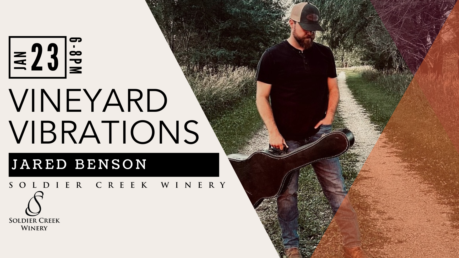 Vineyard Vibrations graphic for January 23, 6–8PM at Soldier Creek Winery. Musician Jared Benson stands on a wooded path holding a guitar case. Event details and winery logo included.