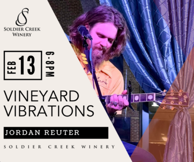 Graphic for Vineyard Vibrations on Feb 13. Image of Jordan Reuter in a yellow shirt, playing guitar and singing into a microphone. Event time is 6–8 PM at Soldier Creek Winery.